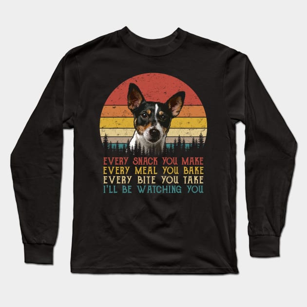 Vintage Every Snack You Make Every Meal You Bake Rat Terrier Long Sleeve T-Shirt by SportsSeason